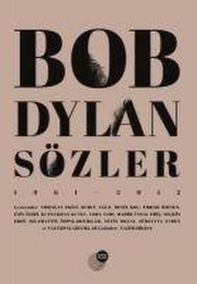 Bob Dylan Sözler 1961 - 2012