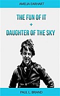 The Fun of It+Daughter of the Sky