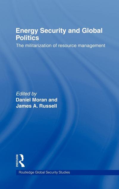 Energy Security and Global Politics