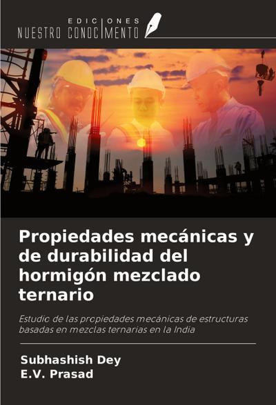 Propiedades mecánicas y de durabilidad del hormigón mezclado ternario