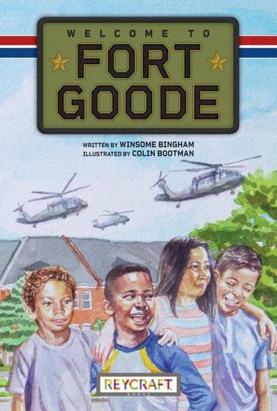 Welcome to Fort Goode (Fort Goode, Book #1)