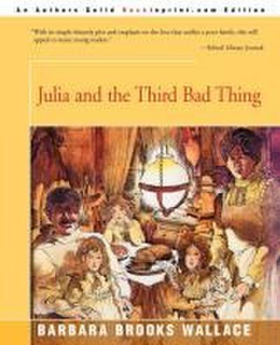 Julia and the Third Bad Thing