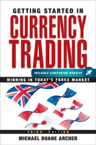 Getting Started in Currency Trading
