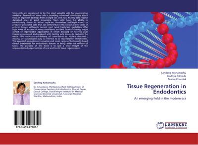 Tissue Regeneration in Endodontics