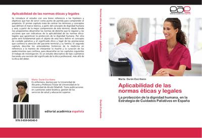 Aplicabilidad de las normas éticas y legales