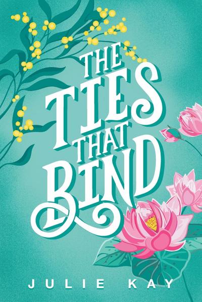 The Ties That Bind