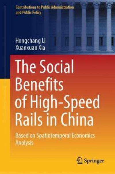 The Social Benefits of High-Speed Rails in China