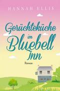 Gerüchteküche im Bluebell Inn