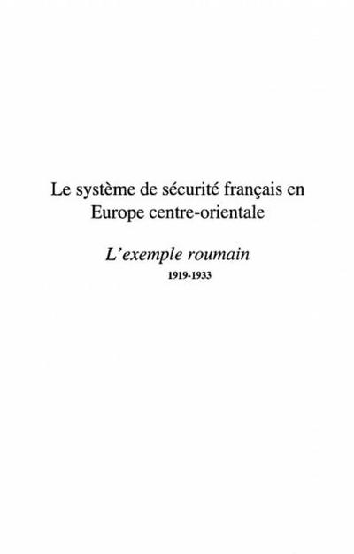 LE SYSTEME DE SECURITE FRANCAIS EN EUROPE CENTRE-ORIENTALE