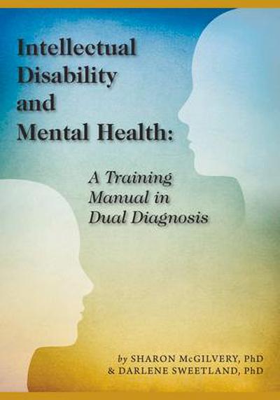 Intellectual Disability and Mental Health