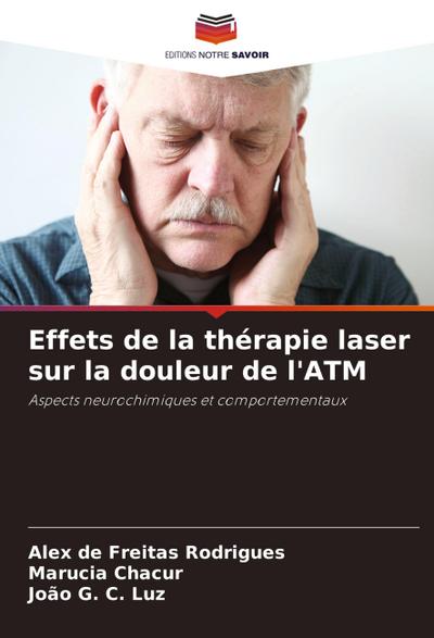 Effets de la thérapie laser sur la douleur de l’ATM
