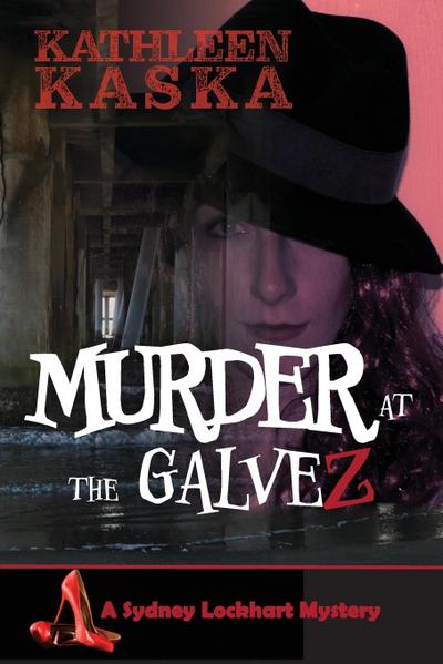 Murder at the Galvez
