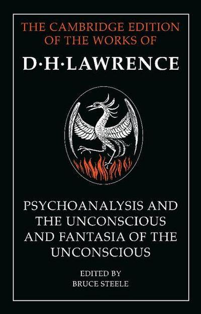 ’Psychoanalysis and the Unconscious’ and ’Fantasia of the Unconscious’