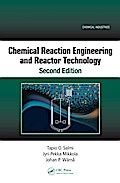 Chemical Reaction Engineering and Reactor Technology, Second Edition