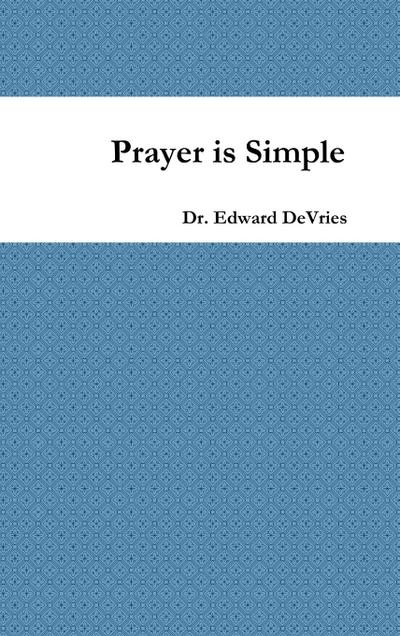 Prayer is Simple