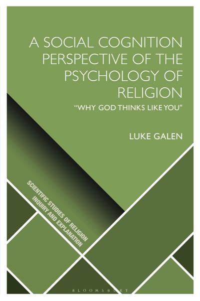 A Social Cognition Perspective of the Psychology of Religion