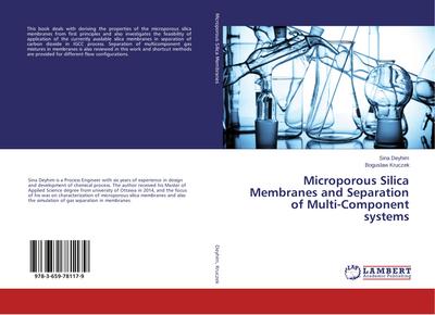 Microporous Silica Membranes and Separation of Multi-Component systems