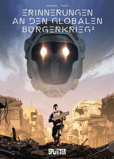 Erinnerungen an den globalen Bürgerkrieg. Bd.2