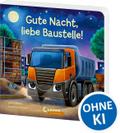 Gute Nacht, liebe Baustelle!