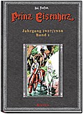 Prinz Eisenherz. Hal Foster Gesamtausgabe 1 - Jahrgang 1937/1938