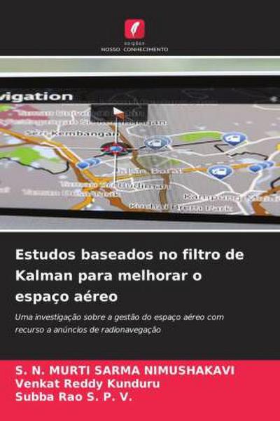 Estudos baseados no filtro de Kalman para melhorar o espaço aéreo