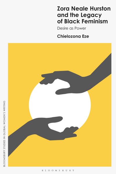 Zora Neale Hurston and the Legacy of Black Feminism