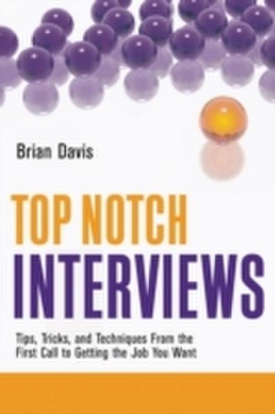 Top Notch Interviews