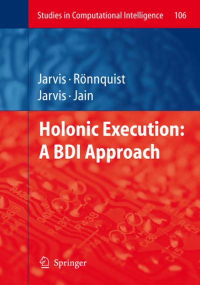 Holonic Execution: A BDI Approach