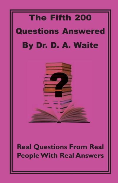 The Fifth 200 Qustions Answered