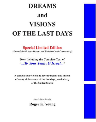 Dreams and Visions of the Last Days, Special Edition