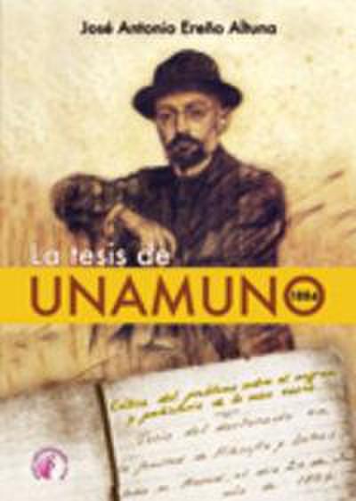 La tesis de Unamuno, 1884