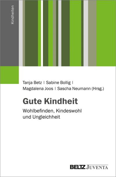 Gute Kindheit