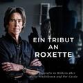 Ein Tribut an Roxette