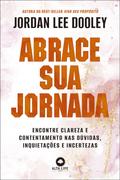 Abrace sua jornada