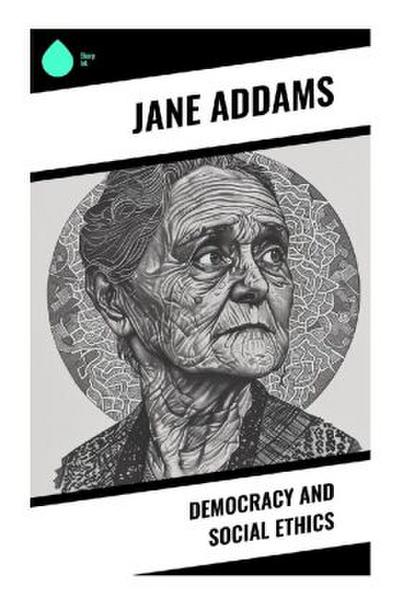 Democracy and Social Ethics