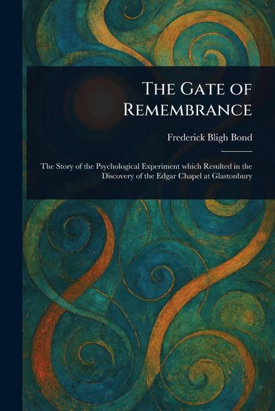 The Gate of Remembrance