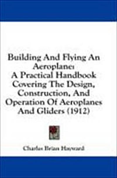 Building And Flying An Aeroplane