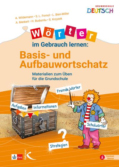 Wörter im Gebrauch lernen: Basis- und Aufbauwortschatz