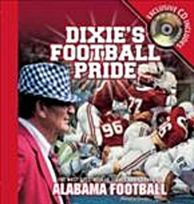 Dixie’s Football Pride
