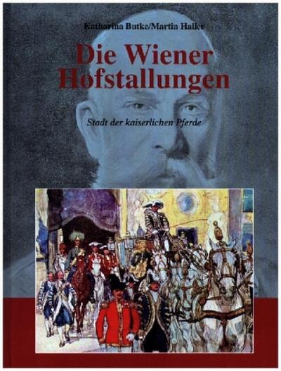 Die Wiener Hofstallungen