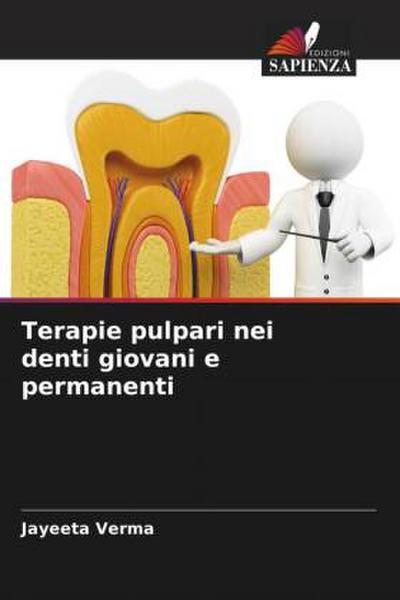 Terapie pulpari nei denti giovani e permanenti