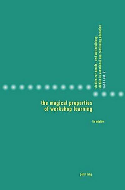 The Magical Properties of Workshop Learning