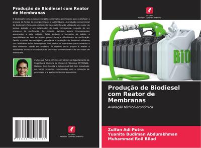Produção de Biodiesel com Reator de Membranas