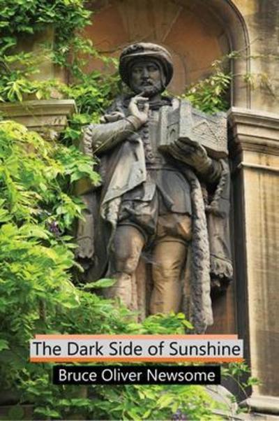 The Dark Side of Sunshine