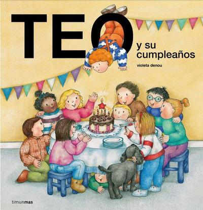 Teo y su cumpleaños