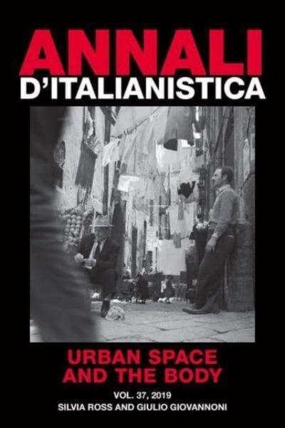 Giovannoni, G: Annali d`italianistica: Urban Space and the B