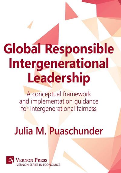 Global Responsible Intergenerational Leadership