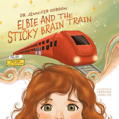 Elbie and the Sticky Brain Train