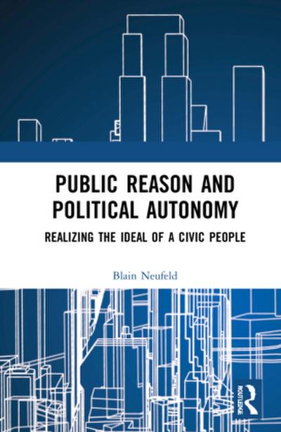 Public Reason and Political Autonomy