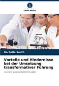Vorteile und Hindernisse bei der Umsetzung transfo